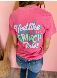Feel Like Being A Grinch Tshirt