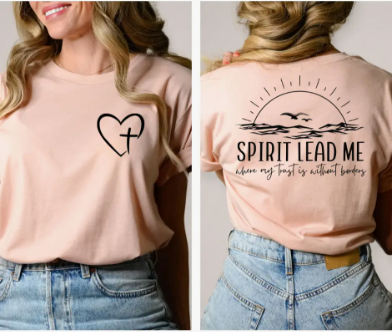 Spirit Lead Me Tshirt